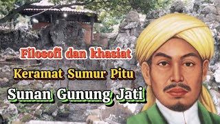 Download lagu ' KERAMAT SUMUR PITU SUNAN GUNUNG JATI ' FILOSOFI DAN KHASIATNYA mp3
