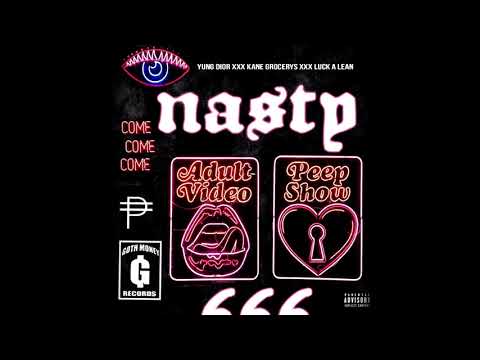 YngxDior, Luckaleannn & Kane Grocerys - Nasty