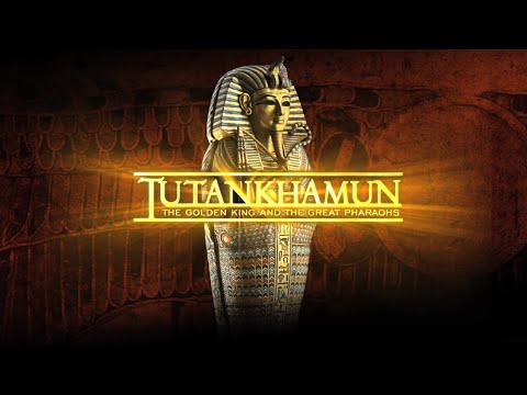 Tutankhamun - The Golden King & The Great Pharaohs