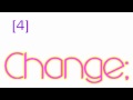 Change 4