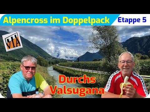 Alpencross im Doppelpack | Tag 5 | Valsugana - Lago di Caldonazzo -  Brentatal