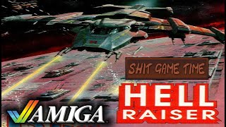 SHIT GAME TIME: HELL RAISER (AMIGA - Contains Swearing!)