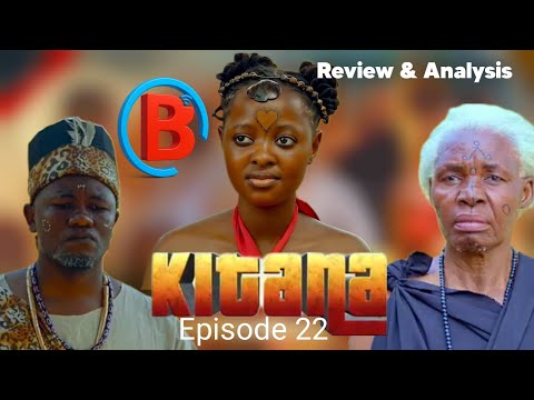 KITANA 22 ❣️ Full Episode #Review 1                        | DEEP MOVIE REVIEW AND ANALYSIS part (a)