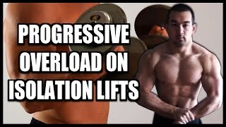 How To Progress In Weight On Small Isolation Exercises