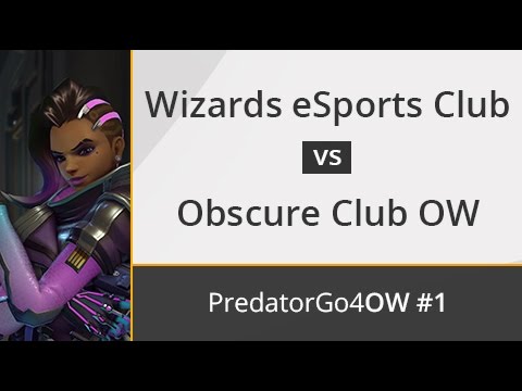 Wizards eSports Club vs. Obscure Club OW - Final - Predator Go4Overwatch #1