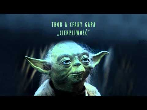 THOR & Cfany Gapa - Cierpliwość