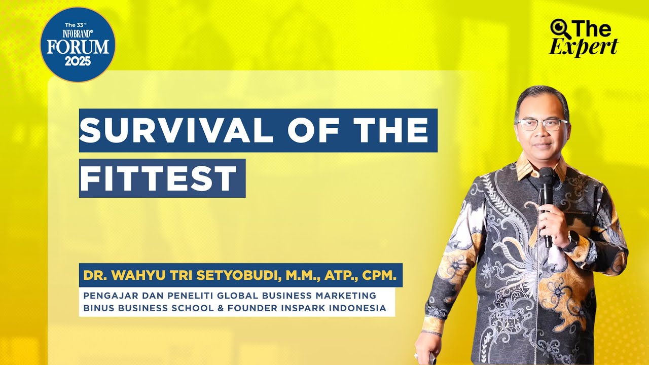 Survival of The Fittest | 33rd INFOBRAND Forum 2025