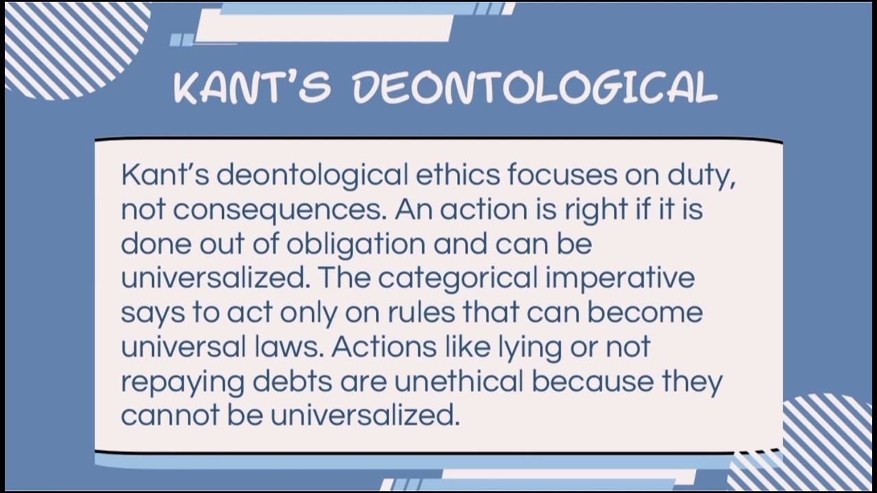 Module 4: Frameworks and principles Behind our moral framework lesson 4: Kant's Deontological Ethics