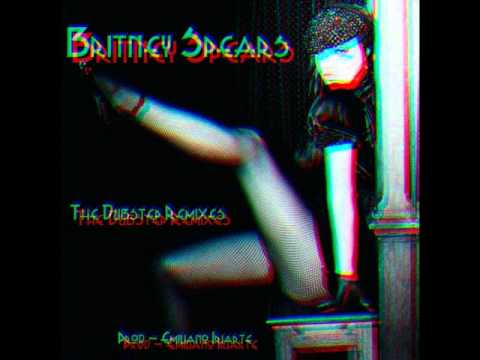 Britney Spears Toxic Dubstep Remix