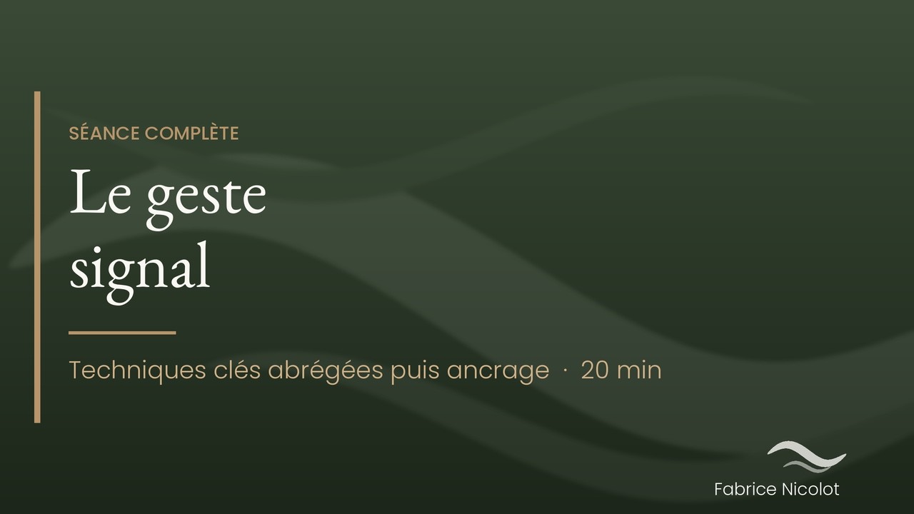Le geste signal sophrologie