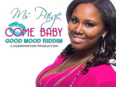 MS PAIGE - COME BABY