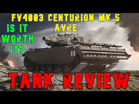 FV4003 Centurion MK.5 AVRE ll Is It Worth It? Tank Review ll Wot Console - World of Tanks Console