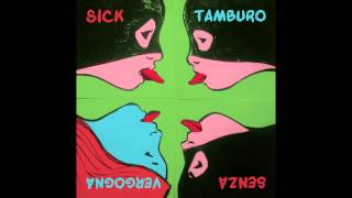 Sick Tamburo - Qualche volta anch'io sorrido