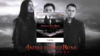 Download lagu Andra And The BackBone - Takluk mp3 Download lagu Andra And The BackBone - Takluk mp3