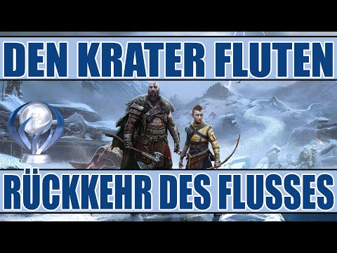 God of War Ragnarök - So flutet Ihr den Krater - Rückkehr des Flusses - So den Krater erkunden