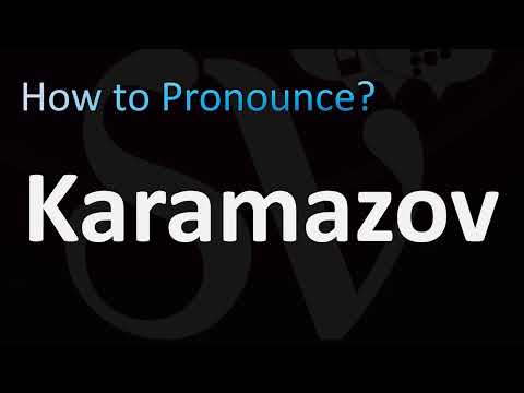 How to Pronounce Karamazov (Russian, Dostoyevsky)