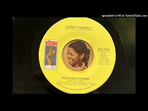 The Staple Singers - Respect Yourself (Stax) 1971