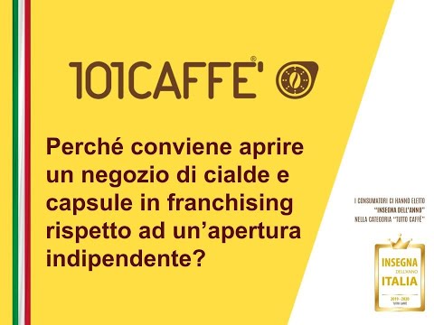 , title : 'Perché conviene aprire un negozio 101CAFFE' in Franchising rispetto ad un'apertura indipendente'