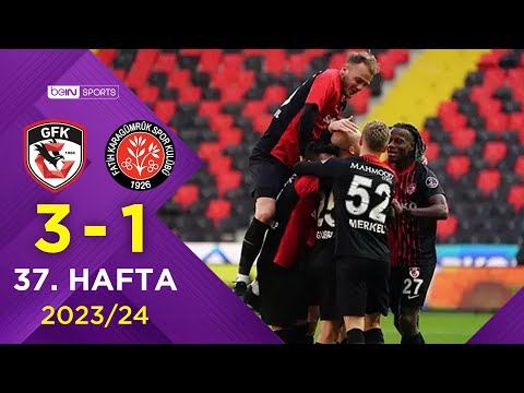 Gaziantep FK (3-1) Vavacars Fatih Karagümrük | 37. Hafta - Trendyol Süper Lig 2023/2024