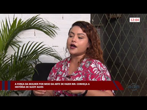 Força da mulher por meio da arte de fazer rir: Suzzy Alves 08 03 2023