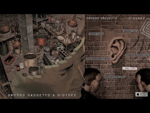 Grosso Gadgetto & Didydee - Self Produced - #6 Koa