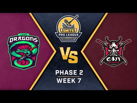 SMITE Pro League Phase 2 Week 7 Jade Dragons Vs Oni Warriors