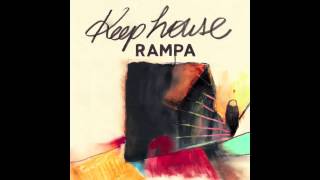 Rampa - Keep House (Keinemusik - KM022)