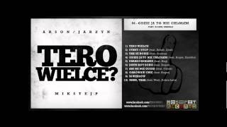 04 - TERO WIELCE - Gdzie ja to nie chlołem feat. Roger, Enrikle