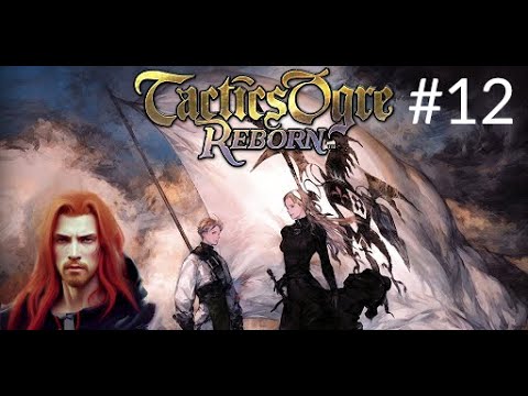 Tactics Ogre #12: End of Chapter 2