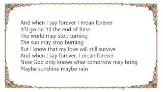 Chris LeDoux - When I Say Forever Lyrics