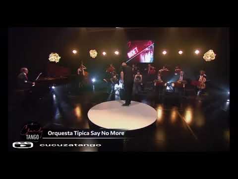 “Promesas sobre el bidet” Cucuza Castiello - Orquesta Say no more