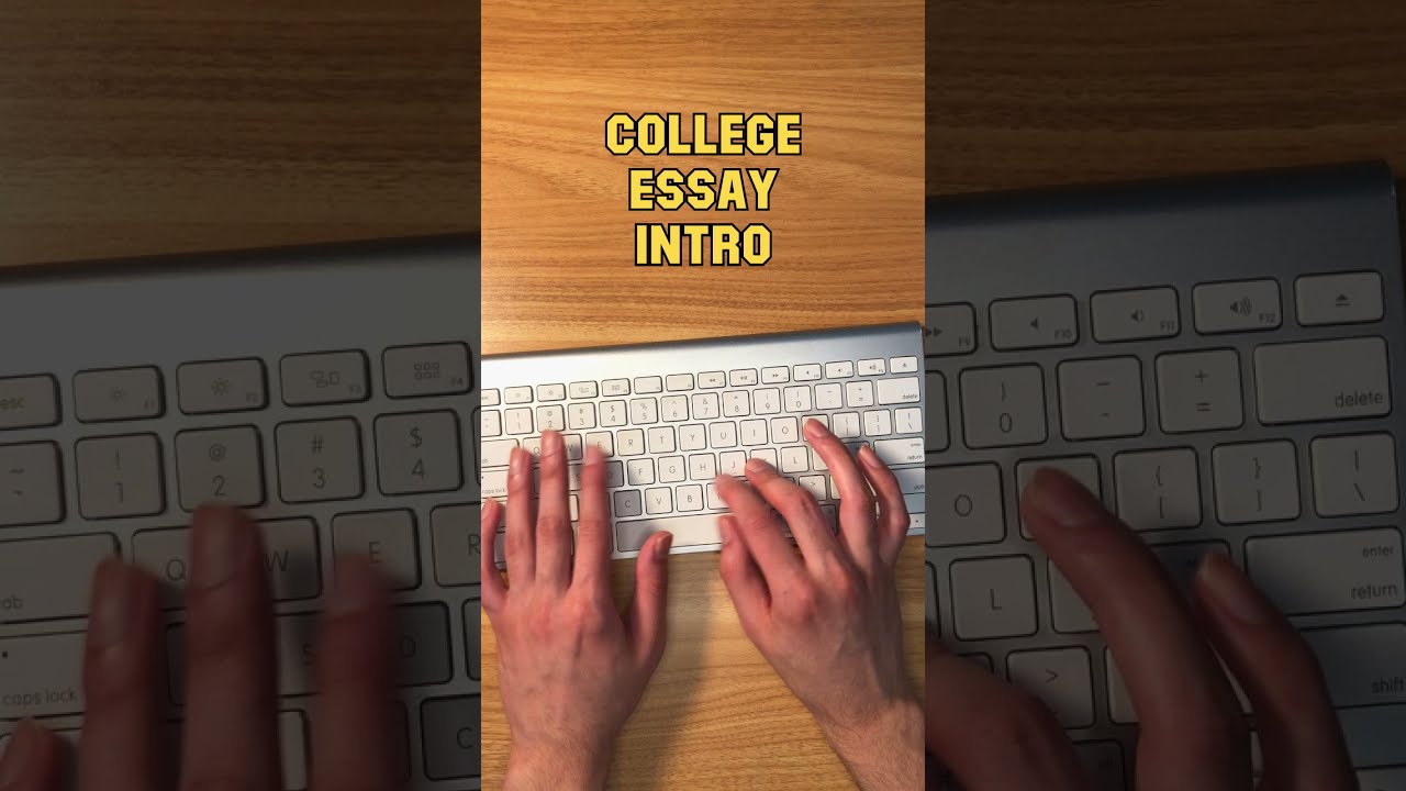 Example College Essay Intro #shorts