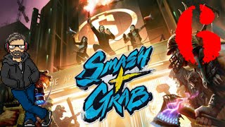 Smash & Grab Ep. 6 Retribution
