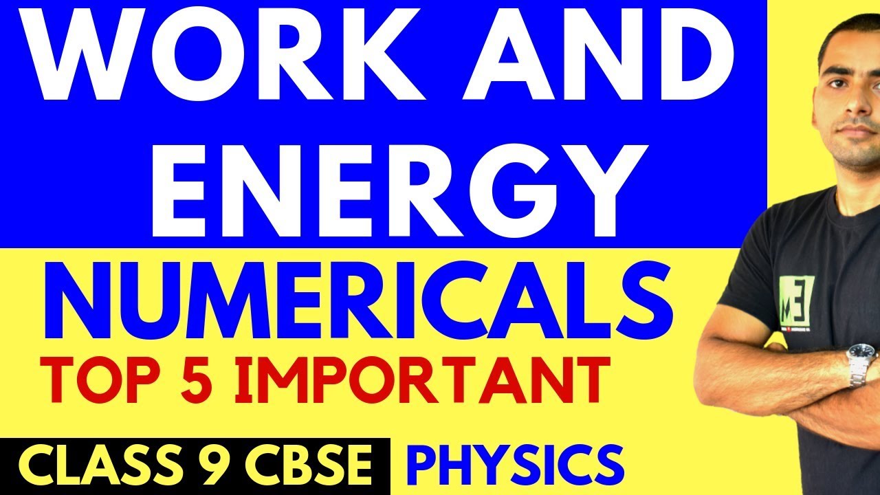 Watch video WORK AND ENERGY IMPORTANT NUMERICALS- TOP 5 | 9TH CBSE Now WORK AND ENERGY IMPORTANT NUMERICALS- TOP 5 | 9TH CBSE