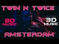 Twin N Twice AMSTERDAM 8Daudio Twin N Twice