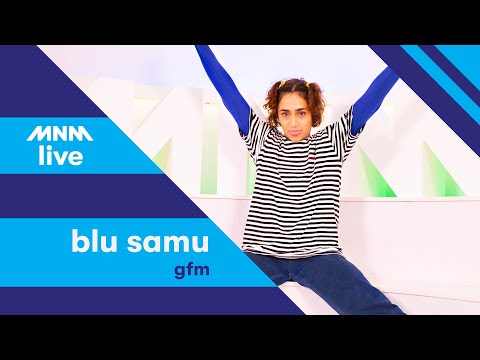 MNM LIVE: Blu Samu - GFM || URBANICE