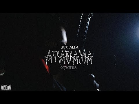 01. Oliv7ira - Atacama (Official Music Video)🐺✨