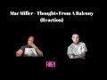 Mac Miller Thoughts From A Balcony Reaction