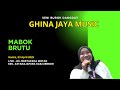 Mabok Brutu Voc Asni Bohay GHINA JAYA MUSIC Live Ds Mertapada Wetan Cirebon 03 04 2025