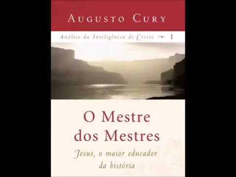 📚 Audiolivro | O Mestre dos Mestres | Augusto Cury