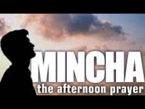 Mincha- Afternoon Prayer - English