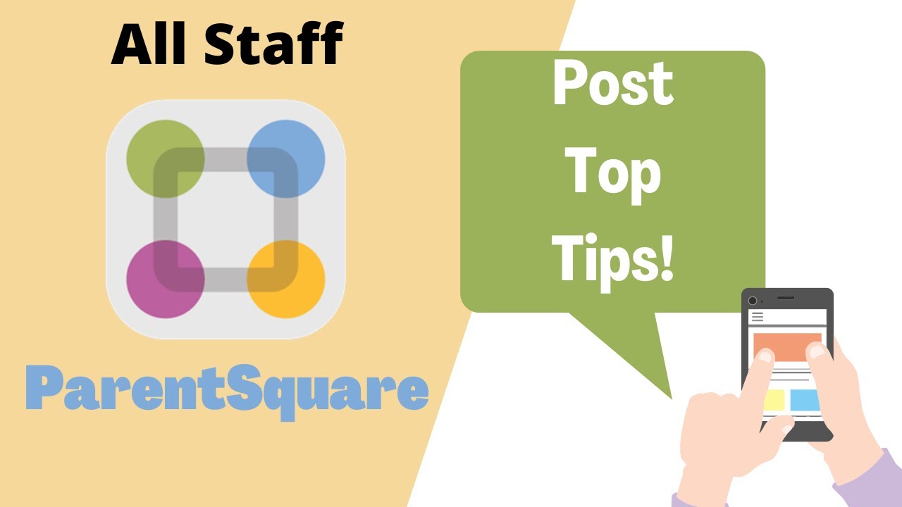 ParentSquare Posts Top Tips