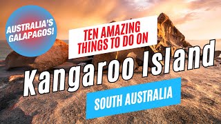 Top 10 Things to Do on KANGAROO ISLAND, South Australia in 2026 | Kangaroo Island Travel Guide
