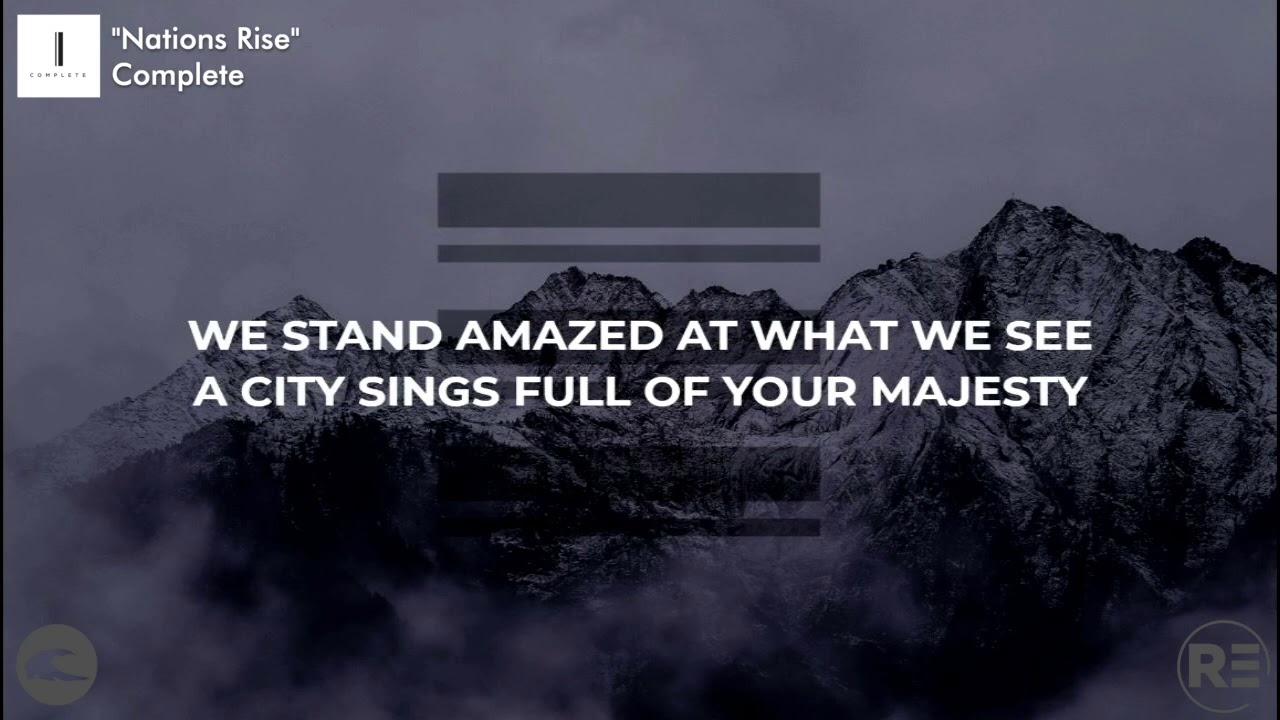 Nations Rise | Complete | Lyric Video | Revelation Enterprises | Doxa Deo Worship