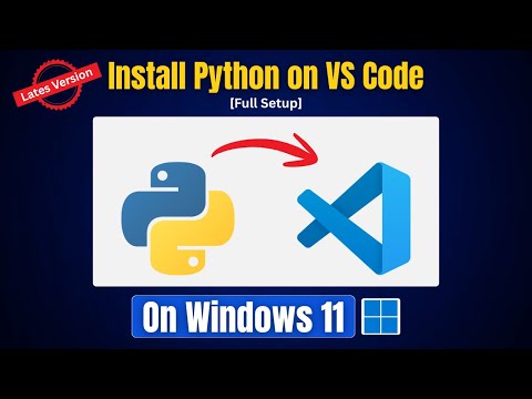 How To Run Python In Visual Studio Code On Windows 11 Full Setup Setup Python In Vs Code