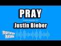 Justin Bieber - Pray (Karaoke Version)