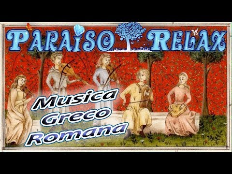 GRECO ROMANO New, MUSICA RELAJANTE GRECOROMANA PARA ESTUDIAR, TRABAJAR, DORMIR, RELAX MUSIC