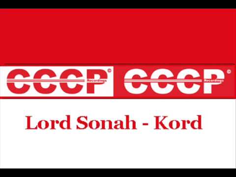 Lord Sonah - Kord (Original Mix) [FULL VERSION]