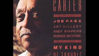 Benny Carter — "My Kind of Trouble" [Full Album 1988]