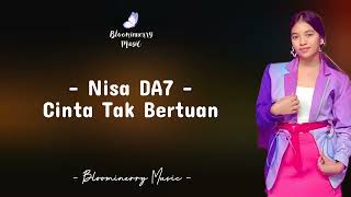 Download lagu NISA DA7 - CINTA TAK BERTUAN LIRIK LAGU || Nisa (Deli Serdang) - Cinta Tak Bertuan Lirik Lagu mp3 Download lagu NISA DA7 - CINTA TAK BERTUAN LIRIK LAGU || Nisa (Deli Serdang) - Cinta Tak Bertuan Lirik Lagu mp3